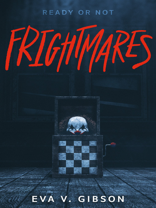 Title details for Frightmares by Eva V. Gibson - Available